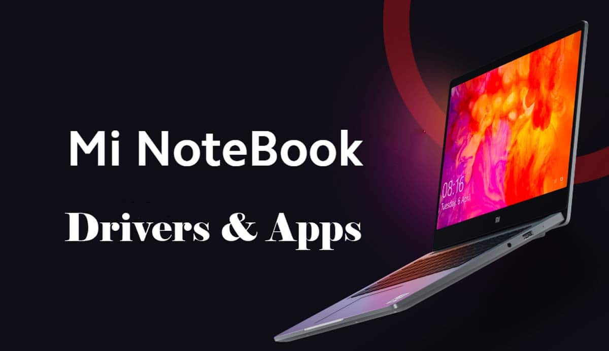mi notebook drivers & apps download