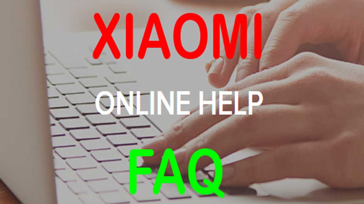 XIAOMI MI SERVICE CENTER FAQ