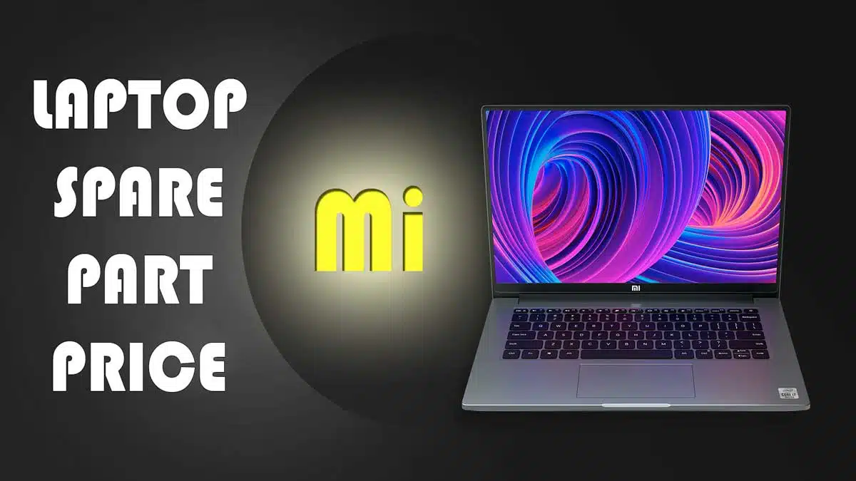 mi notebook laptop spare parts price list