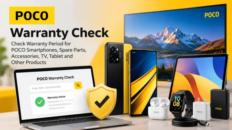 POCO Warranty Check: How to Check POCO Mobile Warranty Online in India